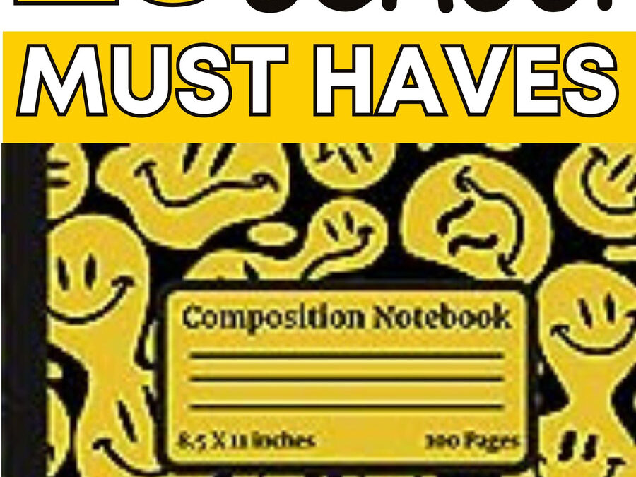 IF WE WERE GOING BACK TO SCHOOL THESE WOULD BE OUR ESSENTIALS…