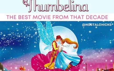 10 REASONS WHY MANY PEOPLE CONSIDER “THUMBELINA” TO BE ONE OF THE BEST MOVIES FROM THAT DECADE