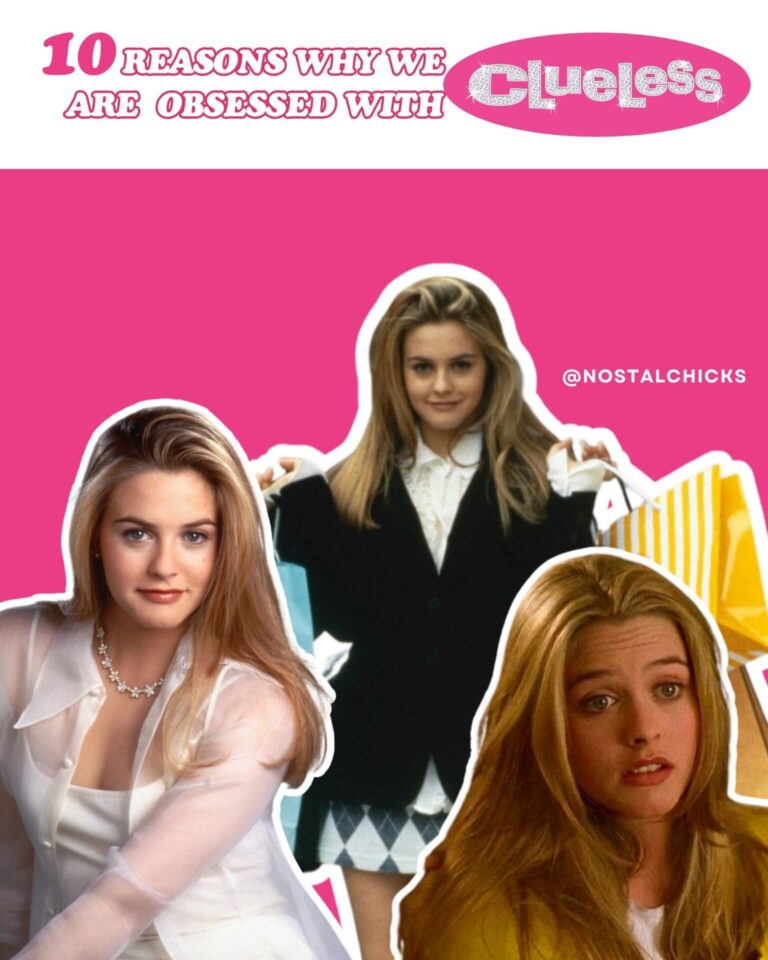 10 REASONS WHY WE ARE OBSESSED WITH CLUELESS