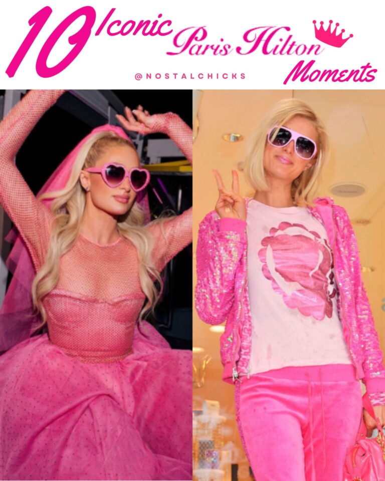 10 ICONIC PARIS HILTON MOMENTS