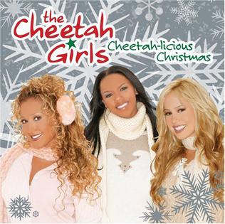 THE CHEETAH GIRLS – CHEETAH-LICIOUS CHRISTMAS