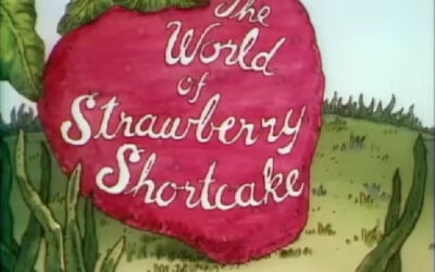 STRAWBERRY SHORTCAKE – 1980 THEME SONG