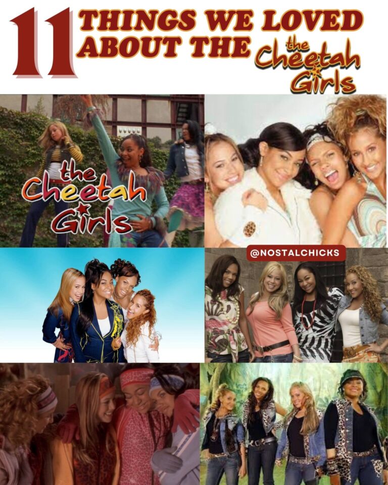 11 THINGS WE LOVED MOST ABOUT THE CHEETAH GIRLS