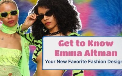 EMMA ALTMAN: YOUR NEW FAVORITE FASHION DESIGNER